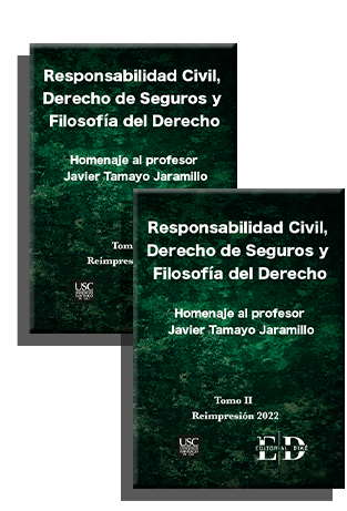 RESPONSABILIDAD CIVIL, DERECHOS DE SEGUROS Y FILOSOFÍA DEL DERECHO